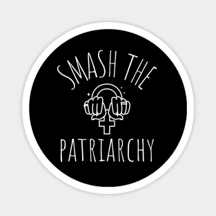 smash the patriarchy Magnet